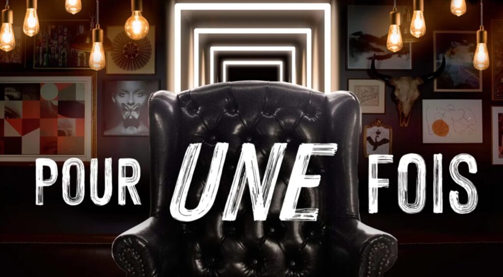 Émission - Pour une fois