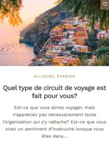 Article - Quel type de circuit de voyage est fait pour vous?