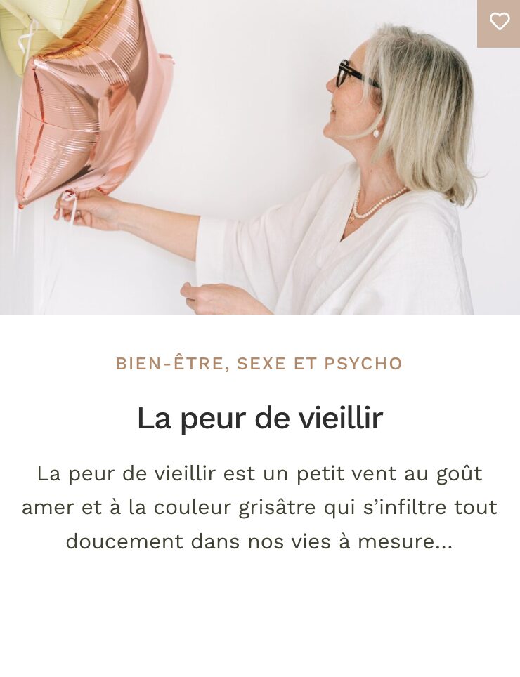 Article - La peur de vieillir