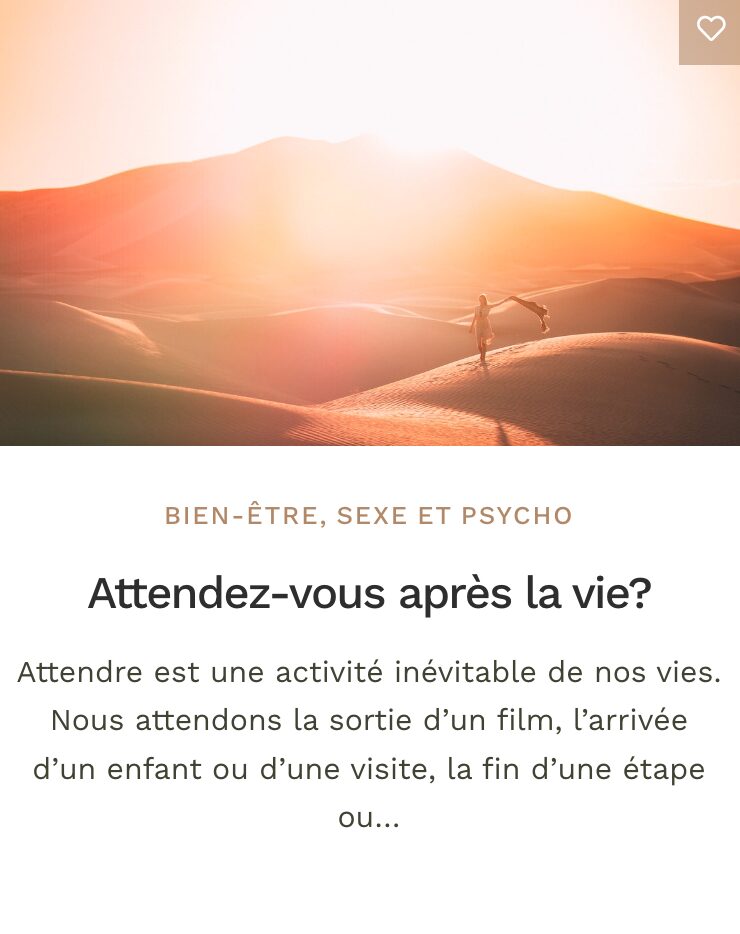 Attendez-vous après la vie